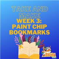 Take and Make week 3: Paint Chip Bookmarks Badge