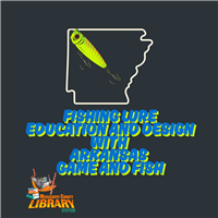 Arkansas Game and Fish: Fishing Lures Education an Badge